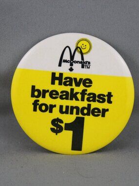 Vintage McDonalds Pin - Have Breakfast for Under 1 - Celluloid Pin